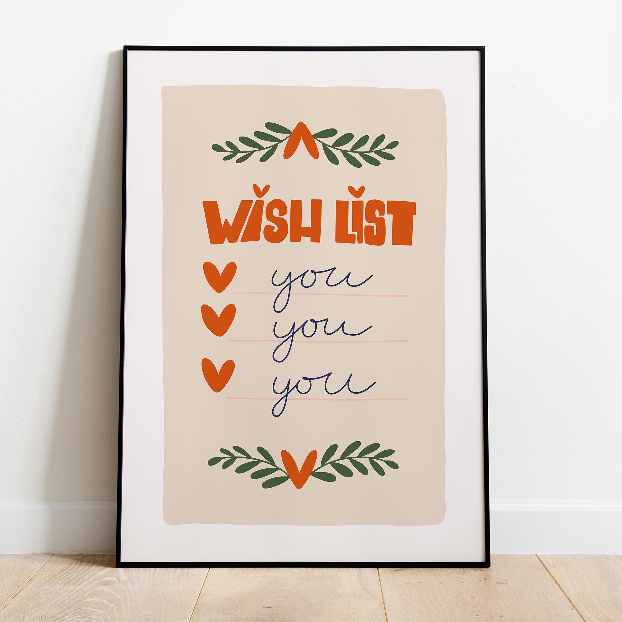 Wishlist Poster with Premium Wooden Frame - Museum-Quality Paper, Ready-to-Hang, Sustainable & Luxurious Home Décor Wall Art